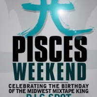 DJ G-Spot Pisces Weekend Flyer